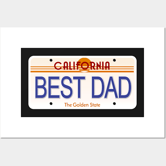 Best Dad California State License Plate Wall Art by Mel's Designs